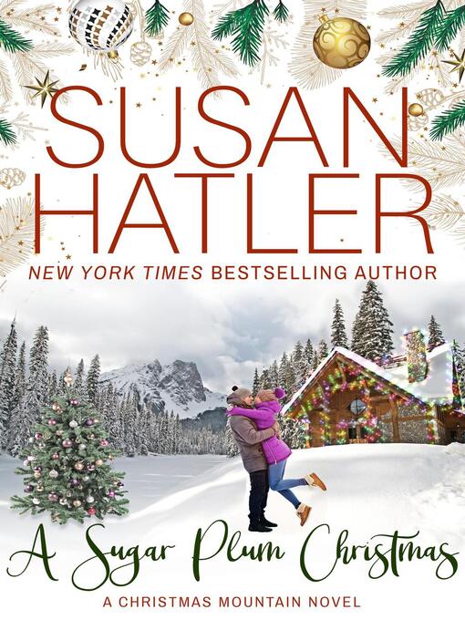 Title details for A Sugar Plum Christmas by Susan Hatler - Wait list